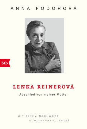 Lenka Reinerová - Abschied von meiner Mutter btb