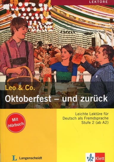 Leo & Co. Oktoberfest Und Zuruck. Poziom 2 A2 + CD Opracowanie zbiorowe
