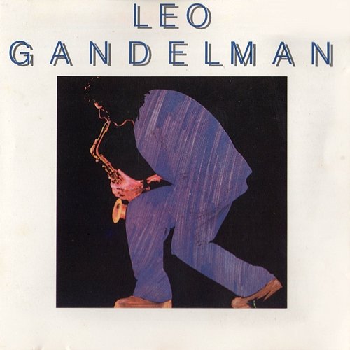Leo Gandelman Leo Gandelman