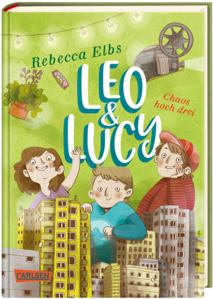 Leo und Lucy 3: Chaos hoch drei Carlsen Verlag