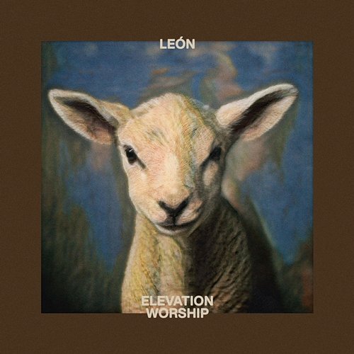 LEÓN Elevation Worship, Elevation Español
