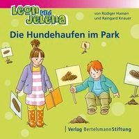 Leon und Jelena - Die Hundehaufen im Park Hansen Rudiger, Knauer Raingard