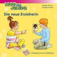 Leon und Jelena - Die neue Erzieherin Hansen Rudiger, Knauer Raingard