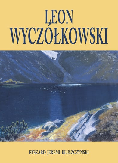 Leon Wyczółkowski Kluszczyński Ryszard Jeremi