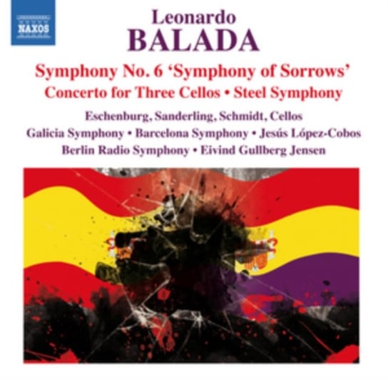 Leonardo Balada: Symphony No. 6, 'Symphony of Sorrows'/... Lopez-Cobos Jesus