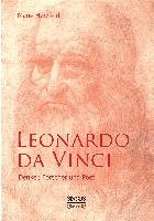 Leonardo da Vinci: Denker, Forscher und Poet Herzfeld Marie