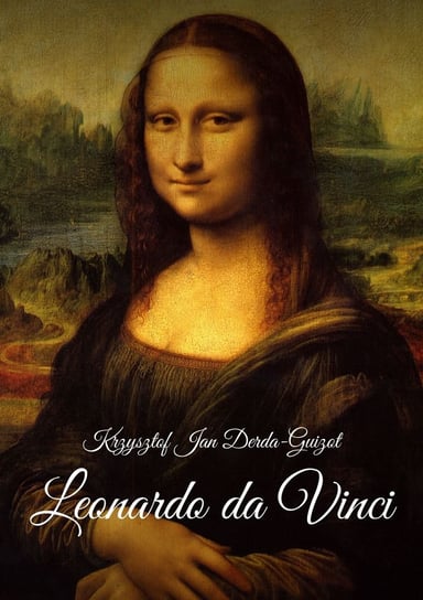 Leonardo da Vinci - ebook epub Derda-Guizot Krzysztof