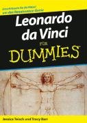 Leonardo da Vinci für Dummies Barr Tracy, Teisch Jessica