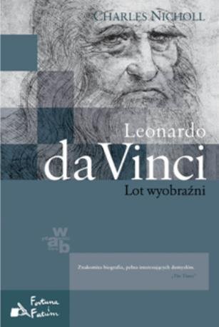 Leonardo da Vinci. Lot wyobraźni Nicholl Charles