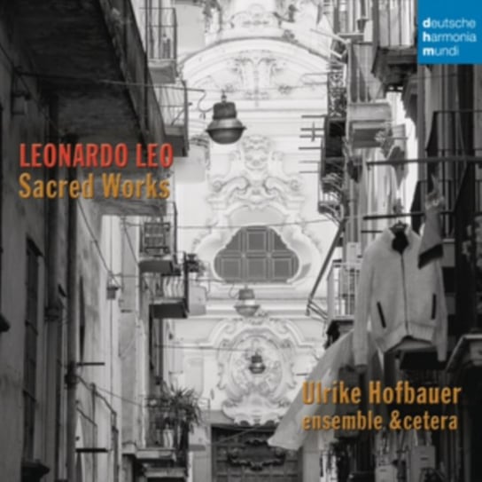 Leonardo Leo: Sacred Works Holfbauer Ulrike, Leo Leonardo