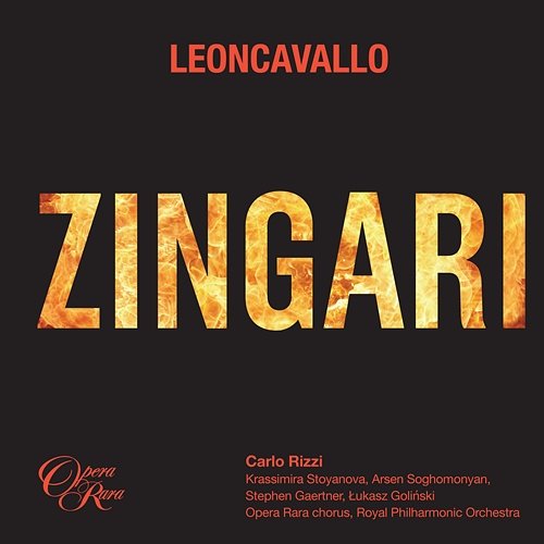 Leoncavallo: Zingari Carlo Rizzi & Royal Philharmonic Orchestra