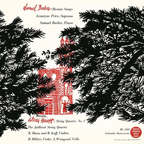 Leontyne Price - Alexei Haieff: String Quartet No. 1; Samuel Barber: Hermit Songs op. 29 Leontyne Price