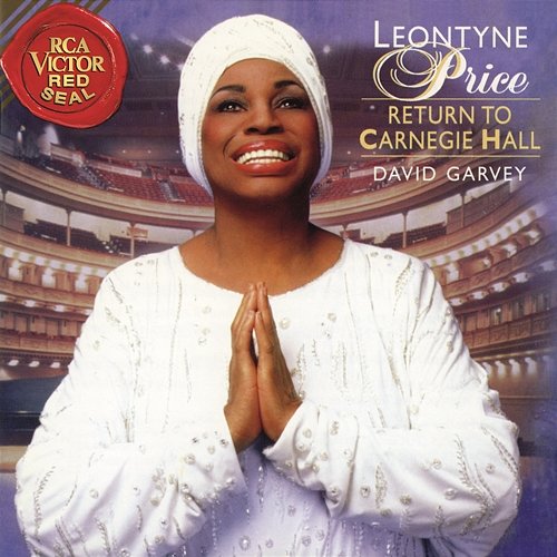 Leontyne Price - Return to Carnegie Hall Leontyne Price