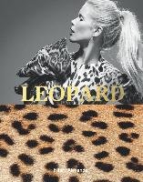 Leopard: Fashion's Most Powerful Print Alexander Hilary