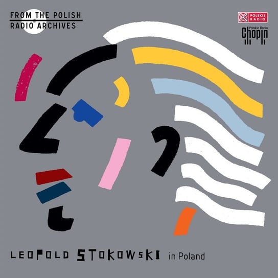 Leopold Stokowski – From The Polish Radio Archives Various Artists