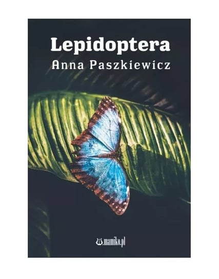 Lepidoptera Paszkiewicz Anna