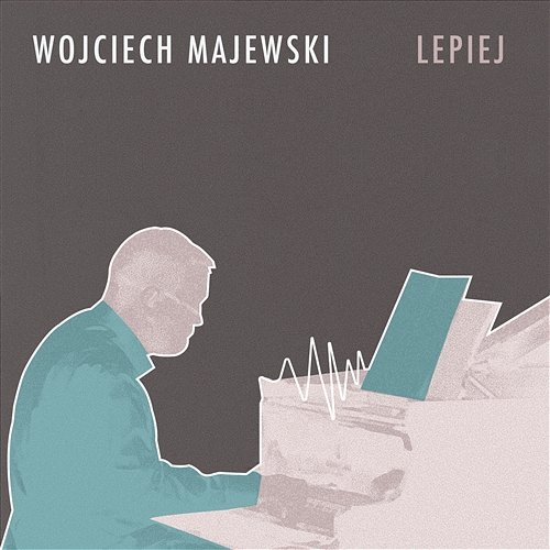 Lepiej feat. Zbigniew Zamachowski Wojciech Majewski