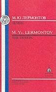 Lermontov: Demon Lermontov Iu M., Lermontov Mikhail Yurievich, Lermontov Mikhail Yurevich