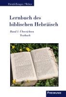 Lernbuch des biblischen Hebräisch Dietzfelbinger Helmut, Weber Martin