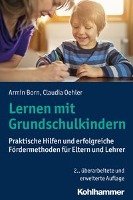 Lernen mit Grundschulkindern Born Armin, Oehler Claudia