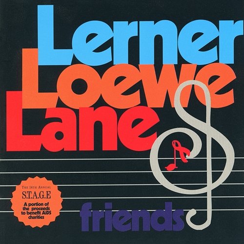 Lerner, Loewe, Lane & Friends Alan Jay Lerner, Frederick Loewe, Burton Lane