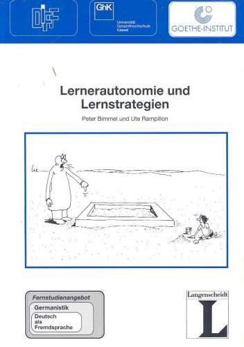 Lernerautonomie und Lernstrategien Bimmel Peter, Rampillon Ute
