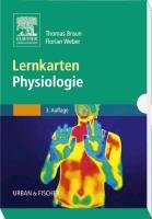 Lernkarten Physiologie Thomas Braun, Weber Florian
