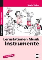 Lernstationen Musik: Instrumente Weber Nicole