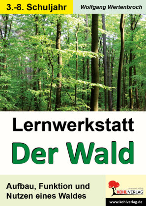 Lernwerkstatt - Der Wald Kohl Verlag, Kohl Verlag E.K. Verlag Mit Dem Baum