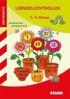 Lernzielkontrolle - Mathematik 1.-4. Klasse Stark Verlag Gmbh