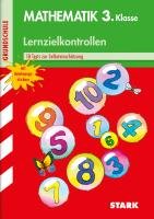 Lernzielkontrollen Grundschule. Mathematik 3. Klasse Kersten Katja