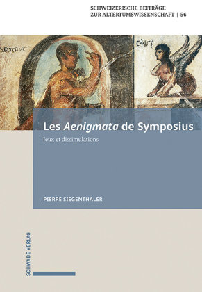 Les Aenigmata de Symposius Schwabe Verlag Basel