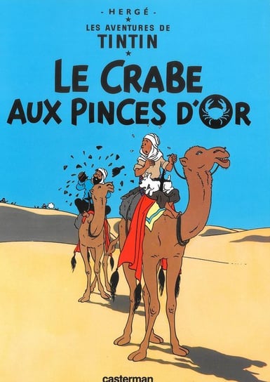 Les aventures de Tintin: Le crabe aux pinces d'or Herge
