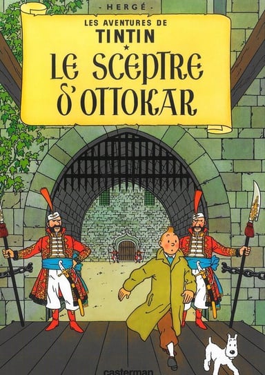 Les aventures de Tintin: Le Sceptre d'Ottokar Herge