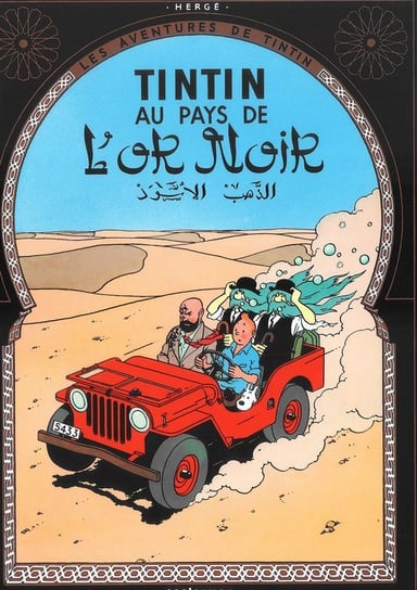Les aventures de Tintin: Tintin au pays de l'or noir Herge