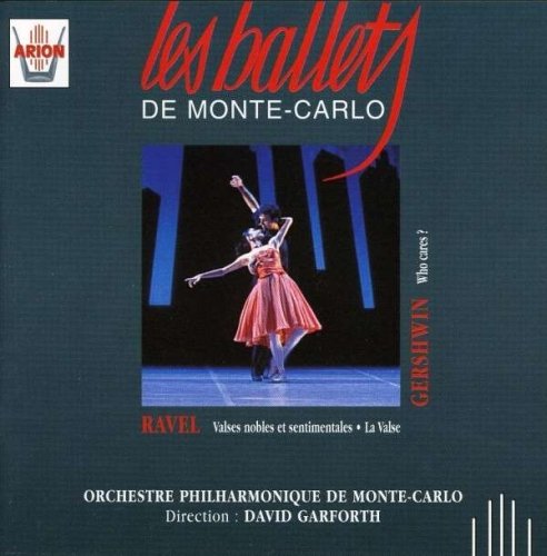 Les Ballets de Monte-Carlo: Ravel, Gerswin Billaut Herve