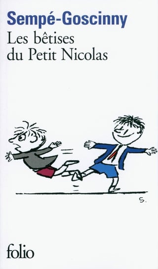 Les betises du Petit Nicolas Sempe Jean-Jacques, Goscinny Rene
