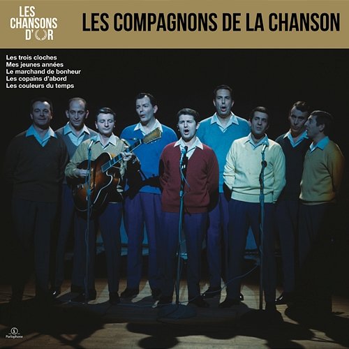 Les chansons d'or Les Compagnons De La Chanson