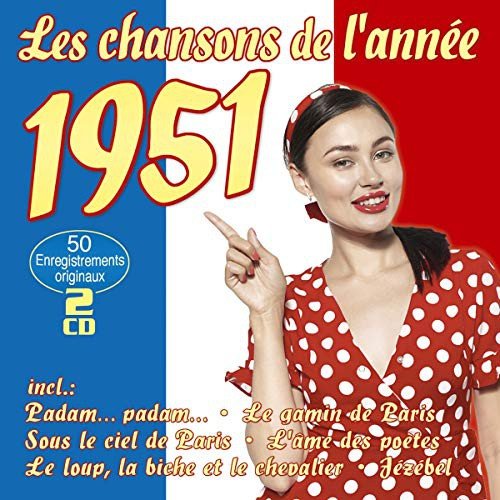 Les Chansons De L'Annee 1951 Various Artists