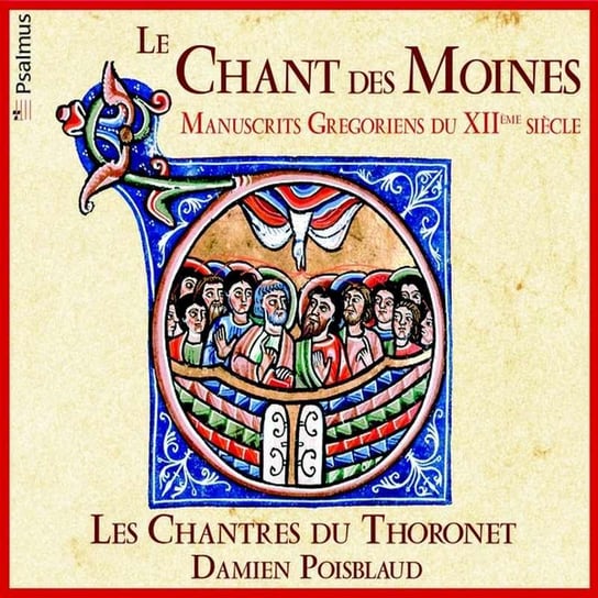 Les Chant Des Moines Les Chantres du Thoronet