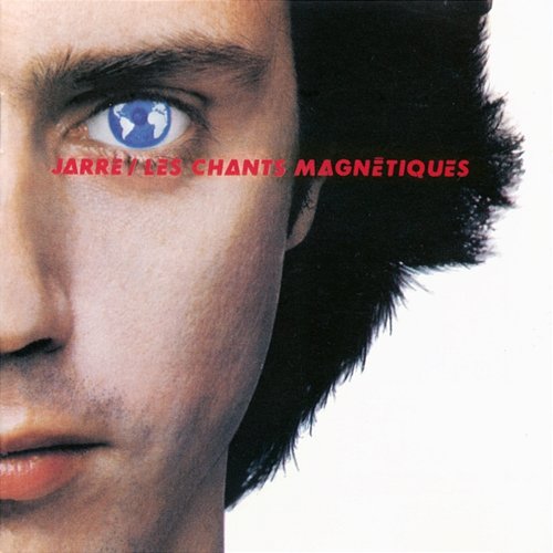 Les chants magnétiques / Magnetic Fields Jean-Michel Jarre