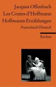 Les Contes d'Hoffmann / Hoffmanns Erzählungen Offenbach Jacques