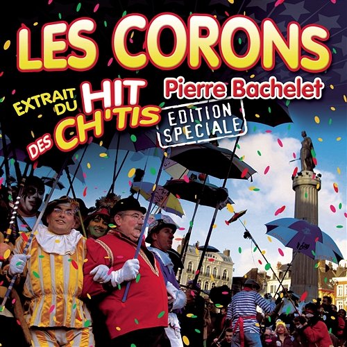 Les Corons - Extrait du Hit des Chtis Pierre Bachelet