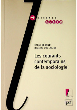 Les courants contemporains de la sociologie 