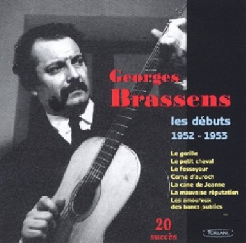 Les Debuts 1952 / 53 Brassens Georges