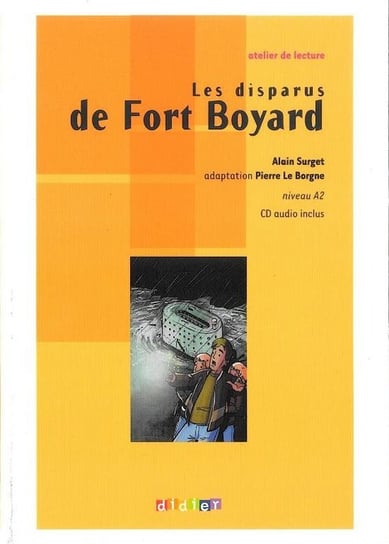Les disparus de Fort Boyard. Język francuski + CD Surget Alain