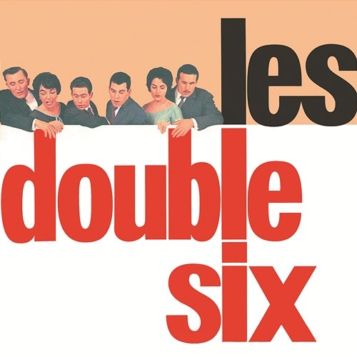 Les Double Six Double Six