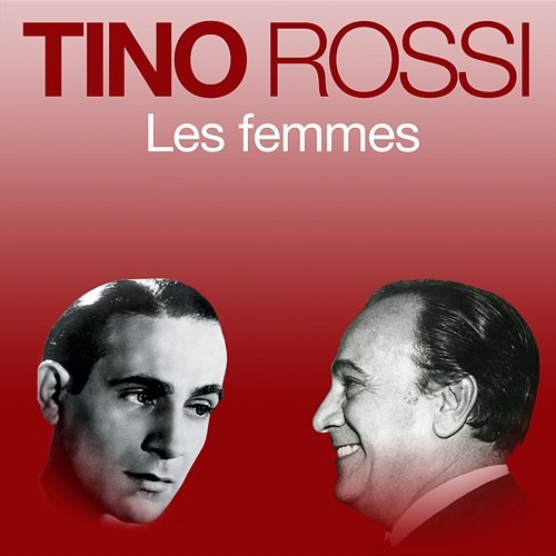 Les femmes Tino Rossi