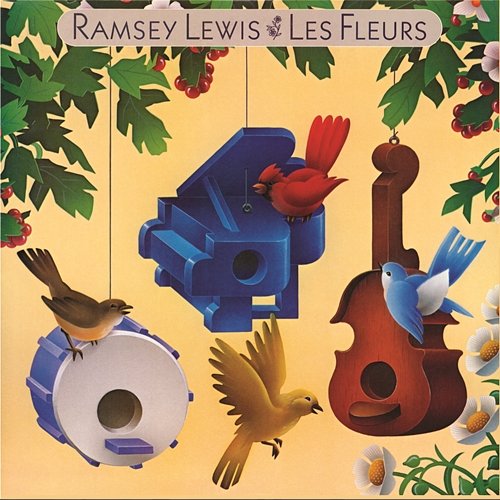 Les Fleurs Ramsey Lewis