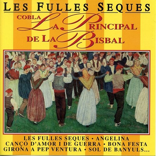 Les Fulles Seques Cobla La Principal De La Bisbal